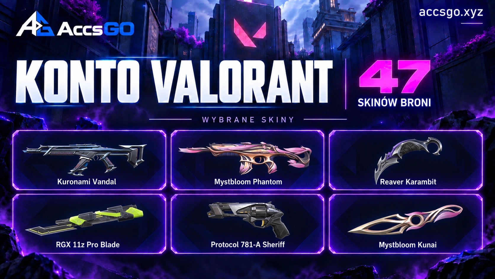 Valorant EU | 47 skinów | 7 noży | Protocol 781-A | Mystbloom | Kuronami