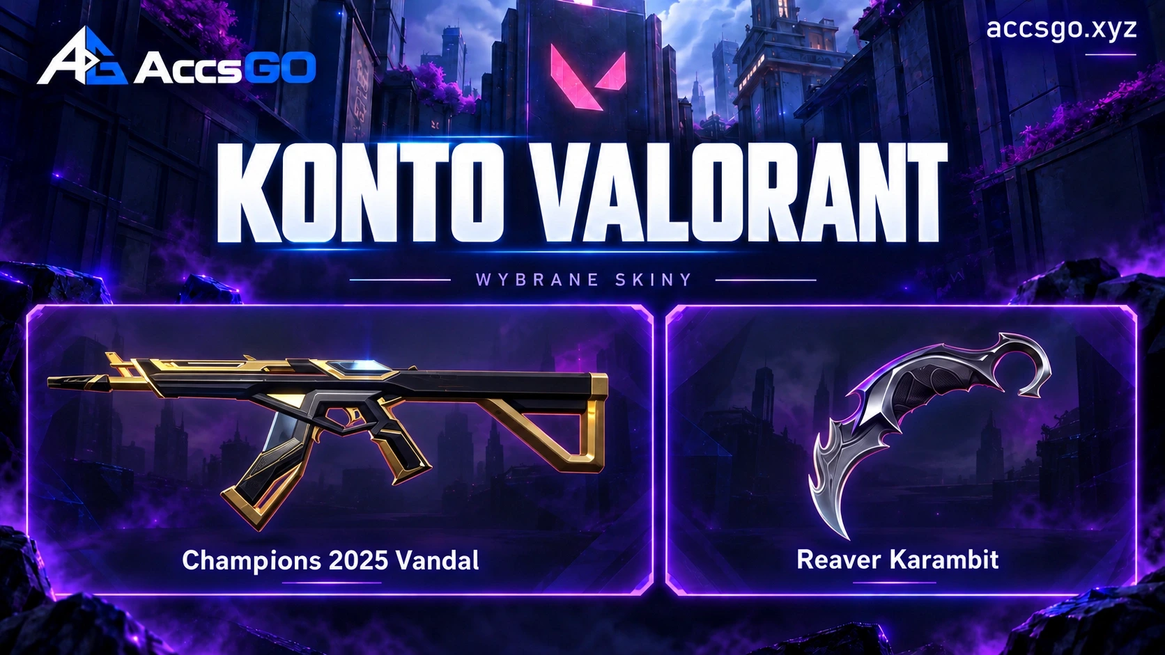 Valorant | Champions 2025 Vandal | Reaver Karambit | 4 skiny
