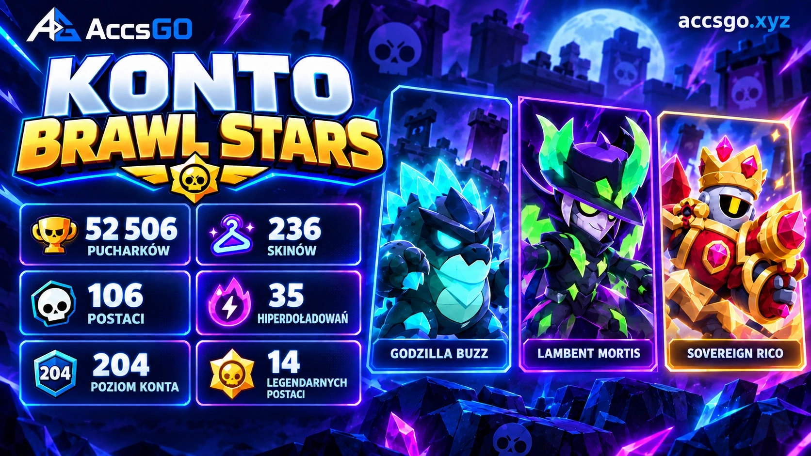 Brawl Stars | +50k Pucharków | 236 skinów
