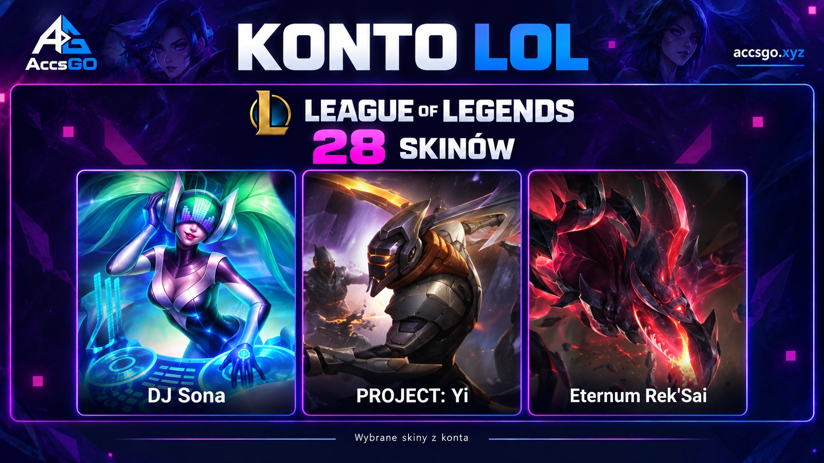 League Of Legends EUW | 28 Skinów