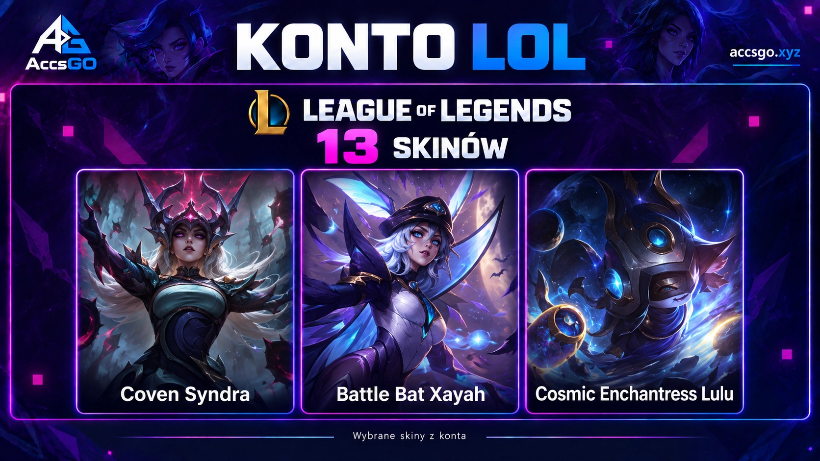 League of Legends EUW | 13 Skinów