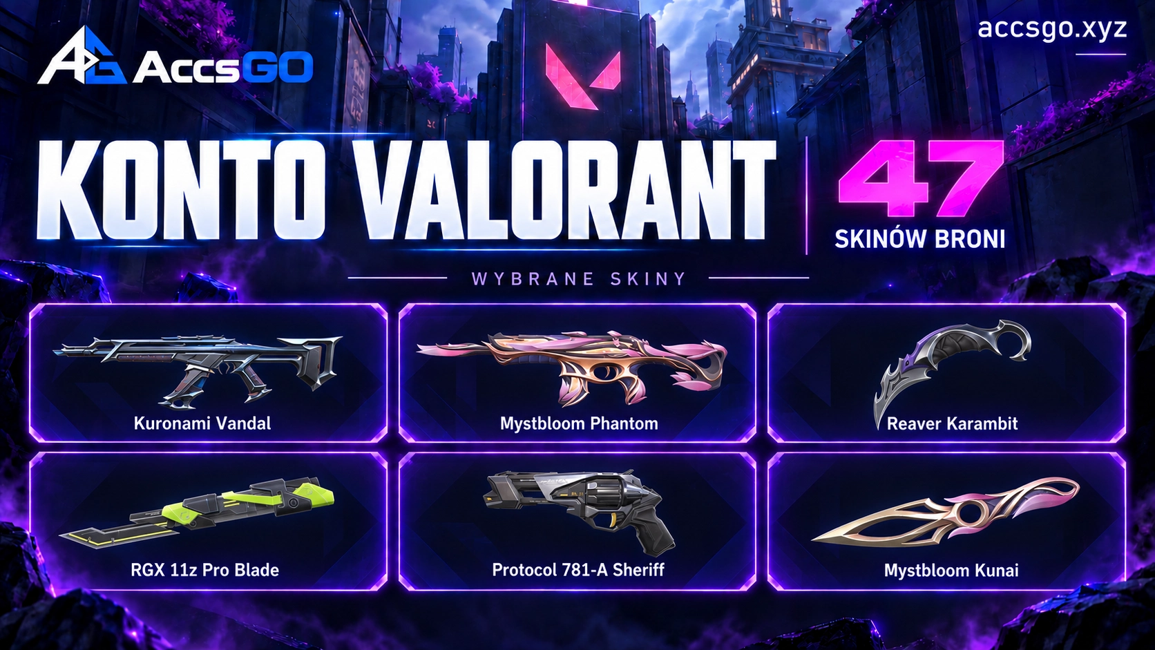 Valorant EU | 47 skinów | 7 noży | Protocol 781-A | Mystbloom | Kuronami
